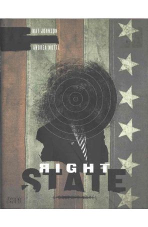 Right State TPB 1 published by DC/Vertigo with cover art by Nessim Higson