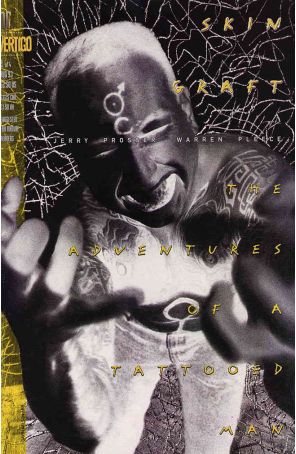 Skin Graft: The Adventures of a Tattooed Man 2 published by DC/Vertigo with cover art by Gavin Wilson