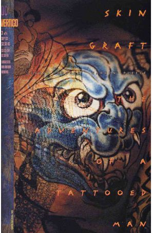 Skin Graft: The Adventures of a Tattooed Man 3 published by DC/Vertigo with cover art by Gavin Wilson