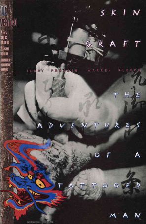 Skin Graft: The Adventures of a Tattooed Man 4 published by DC/Vertigo with cover art by Gavin Wilson, Richard Bruning