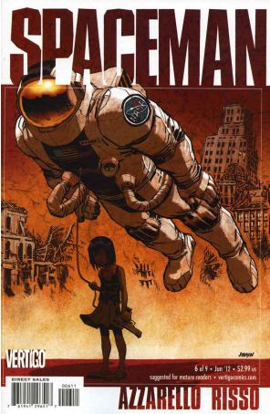 Spaceman (Vertigo) 6 published by DC/Vertigo with cover art by Dave Johnson