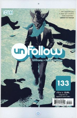 Unfollow 10 published by DC/Vertigo with cover art by Matt Taylor