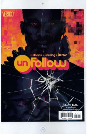 Unfollow 18 published by DC/Vertigo with cover art by Matt Taylor