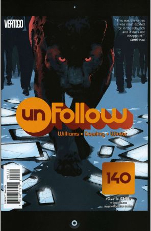 Unfollow 3 published by DC/Vertigo with cover art by Matt Taylor