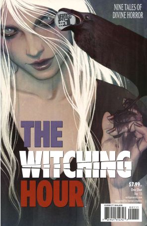 The Witching Hour (Vertigo, 2nd Series) 1 published by DC/Vertigo with cover art by Jenny Frison
