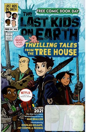 The Last Kids on Earth FCBD 2021 published by Viking with cover art by Doug Holgate