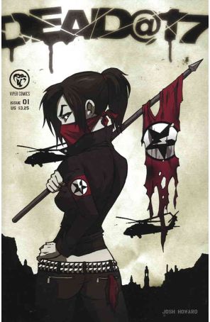 Dead@17 (2nd Series) 1 published by Viper with cover art by Josh Howard