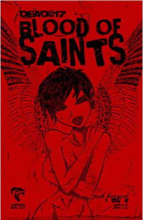 Dead@17: Blood of Saints 1 published by Viper
