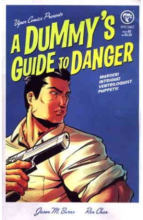 Dummy's Guide to Danger, A 2 published by Viper