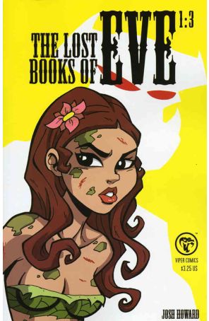 The Lost Books of Eve 3 published by Viper with cover art by Josh Howard