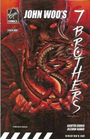 7 Brothers (John Woo's) Ashcan 1 published by Virgin with cover art by Greg Horn