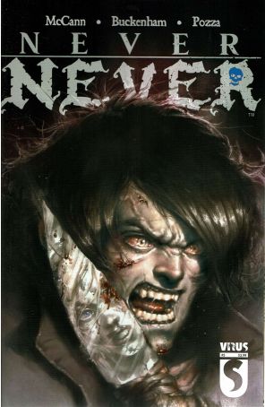 Never Never 5 published by Virus with cover art by Christopher Lair