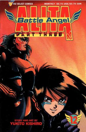 Battle Angel Alita Part 3 12 published by Viz with cover art by Schulhoff Tam