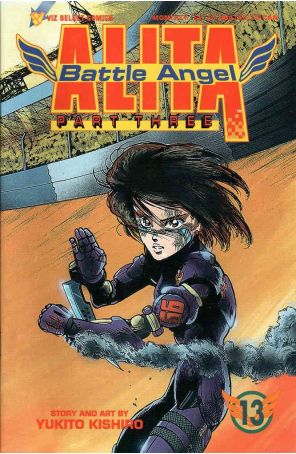 Battle Angel Alita Part 3 13 published by Viz with cover art by Schulhoff Tam