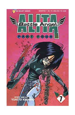 Battle Angel Alita Part 4 7 published by Viz with cover art by Schulhoff Tam