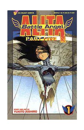 Battle Angel Alita Part 5 1 published by Viz with cover art by Paul Wilson