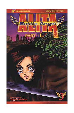 Battle Angel Alita Part 6 3 published by Viz with cover art by Yukito Kishiro