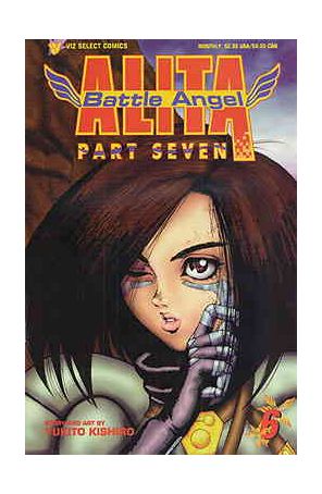Battle Angel Alita Part 7 6 published by Viz with cover art by Paul Wilson