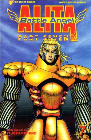 Battle Angel Alita Part 7 7 published by Viz with cover art by Paul R. Wilson