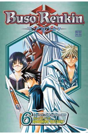 Buso Renkin 6 published by Viz