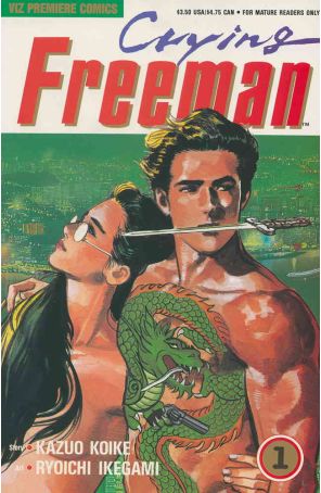 Crying Freeman Part 1 1 published by Viz with cover art by Ryoichi Ikegami