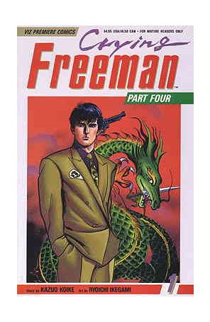 Crying Freeman Part 4 1 published by Viz with cover art by Ryoichi Ikegami