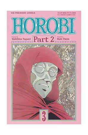 Horobi Part 2 3 published by Viz