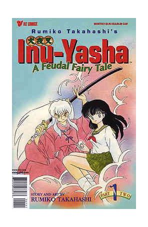 Inu-Yasha Part 2 1 published by Viz