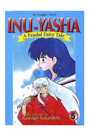 Inu-Yasha Part 2 TPB 5 (4th) published by Viz
