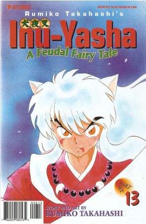 Inu-Yasha Part 6 13 published by Viz with cover art by Rumiko Takahashi