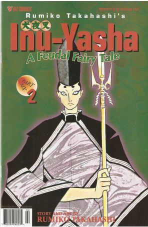 Inu-Yasha Part 6 2 published by Viz with cover art by Rumiko Takahashi
