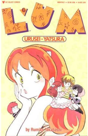 Lum Urusei*Yatsura 6 published by Viz