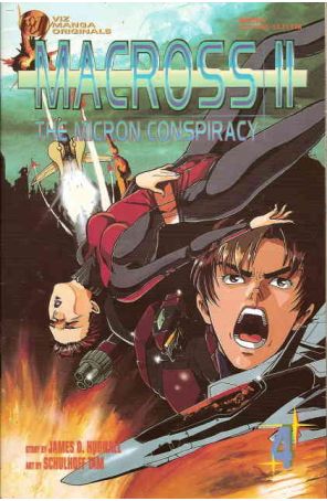 Macross II: The Micron Conspiracy 4 published by Viz with cover art by Schulhoff Tam