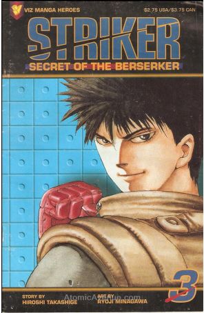 Striker: Secret of the Berserker 3 published by Viz