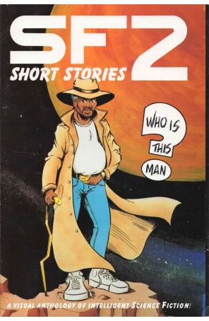 SF Short Stories 2 published by Webb Graphics with cover art by Stan Webb, Ashley Webb, and Les Schofer