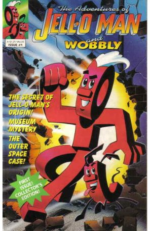 The Adventures of Jell-o Man and Wobbly 1 published by Welsh with cover art by Ken Steacy