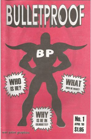 Bulletproof Comics 1 published by Wet Paint