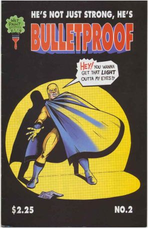 Bulletproof Comics 2 published by Wet Paint