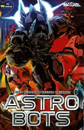 Astrobots 3A published by WhatNot with cover art by Phillip Knott