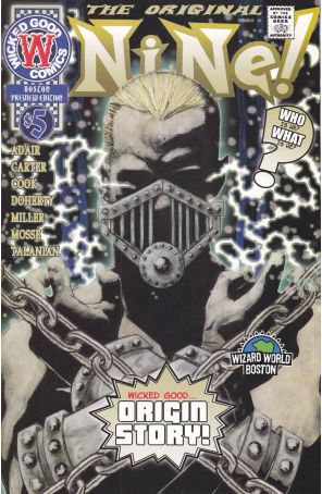 The Original Nine Preview Edition 1A published by Wicked Good with cover art by Adam Miller