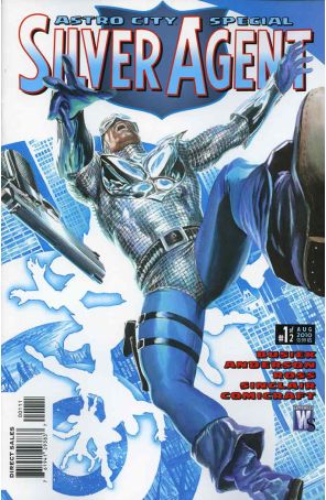 Astro City: Silver Agent 1 published by WildStorm with cover art by Alex Ross