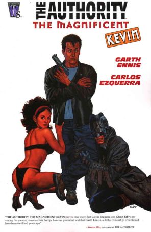 Authority: The Magnificent Kevin TPB 1 published by WildStorm with cover art by Glenn Fabry
