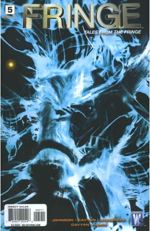 Fringe: Tales from the Fringe 5 published by WildStorm with cover art by Diego LaTorre