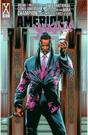 American Yakuza 1A published by Xion Studios with cover art by Benjamin W. Morse