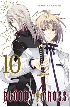 Bloody Cross 10 published by Yen with cover art by Shiwo Komeyama