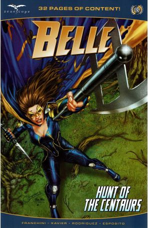 Belle: Hunt of The Centaurs 1A published by Zenescope with cover art by Geebo Vigonte