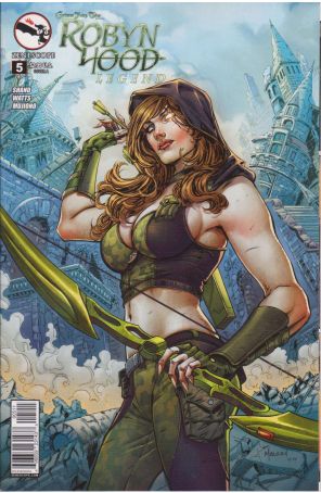 Grimm Fairy Tales Presents Robyn Hood: Legend 5A published by Zenescope with cover art by Abhishek Malsuni