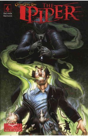 Grimm Fairy Tales: The Piper 4 published by Zenescope with cover art by Rich Bonk