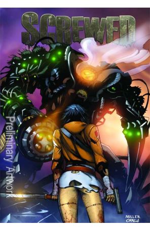 Screwed 6B published by Zenescope with cover art by David Miller