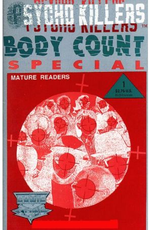 Psycho Killers Body Count Special 1 published by Comic Zone with cover art by Bill Cucinotta